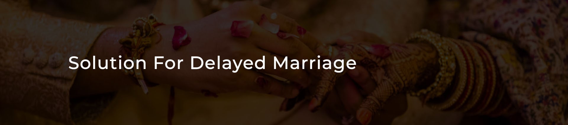 remedies for delayed marriage
